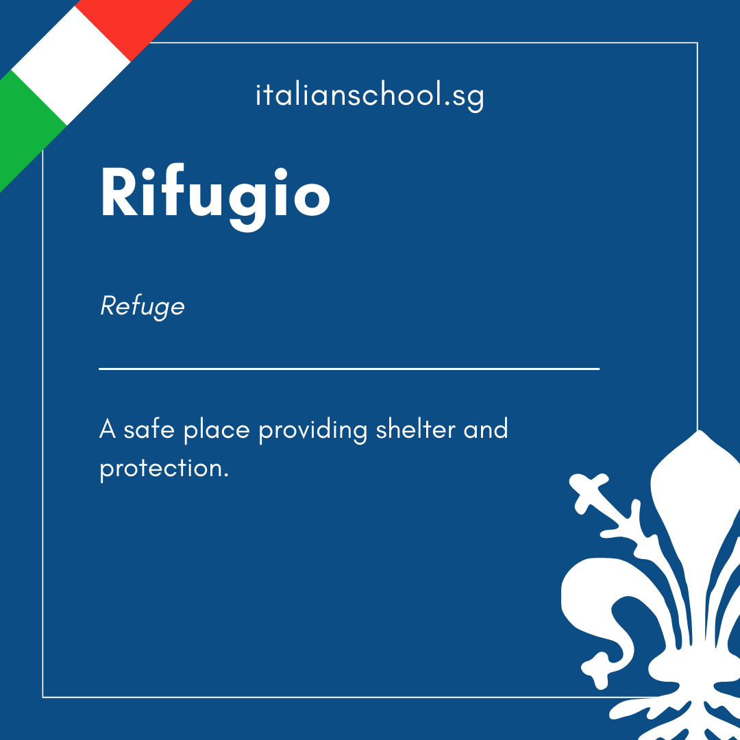 Italian Word of the Day! - Rifugio