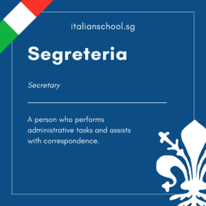 Italian Word of the Day! – Segreteria