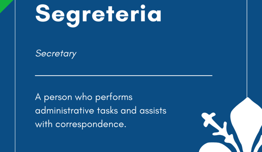 Italian Word of the Day! – Segreteria