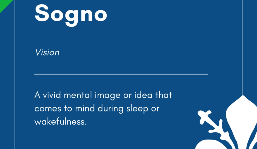 Italian Word of the Day! – Sogno