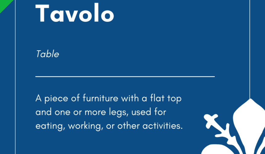 Italian Word of the Day! – Tavolo