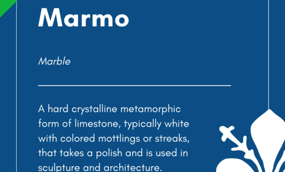 Italian Word of the Day! – Marmo