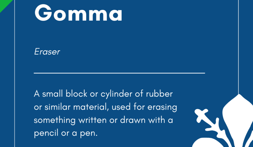 Italian Word of the Day! – Gomma