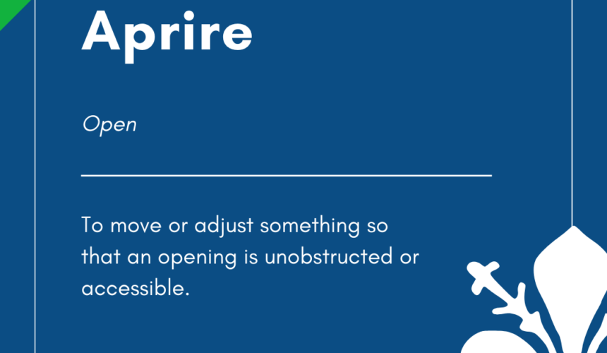 Italian Word of the Day! – Aprire