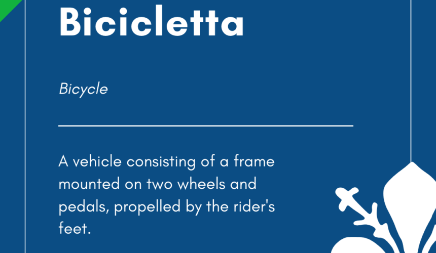 Italian Word of the Day! – Bicicletta