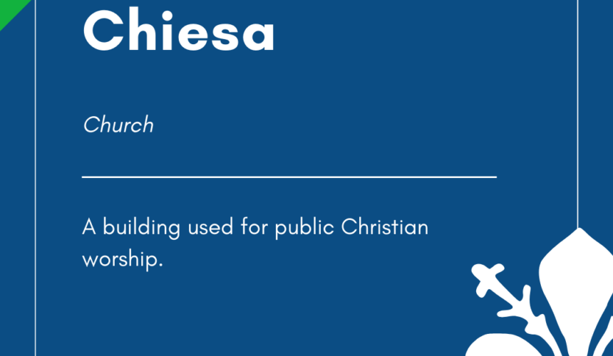 Italian Word of the Day! – Chiesa