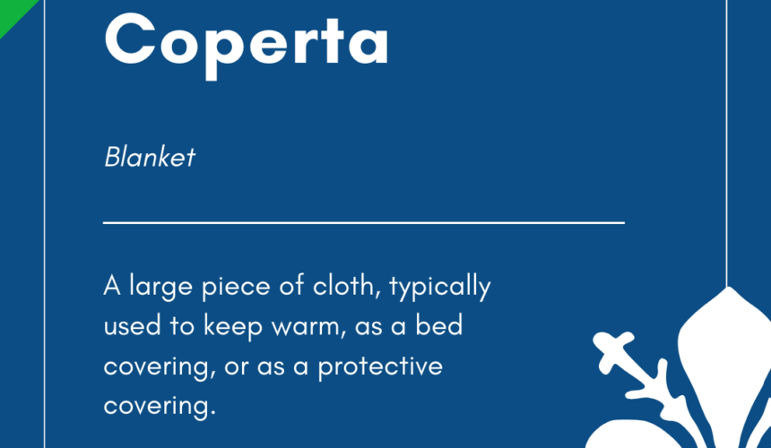 Italian Word of the Day! – Coperta