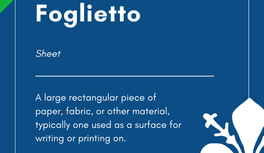 Italian Word of the Day! – Foglietto