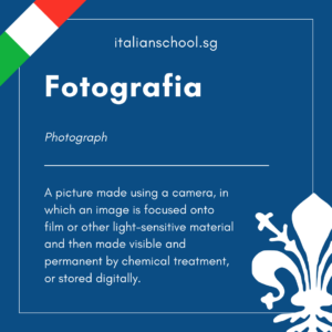 Italian Word of the Day! – Fotografia