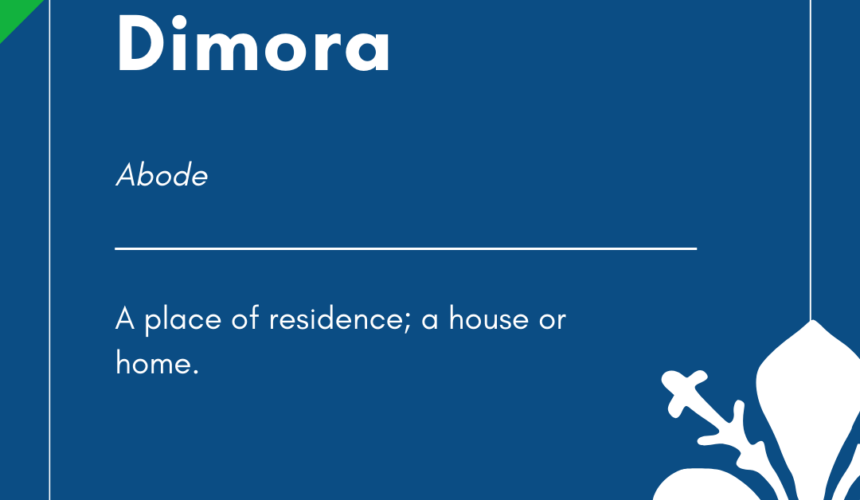 Italian Word of the Day! – Dimora