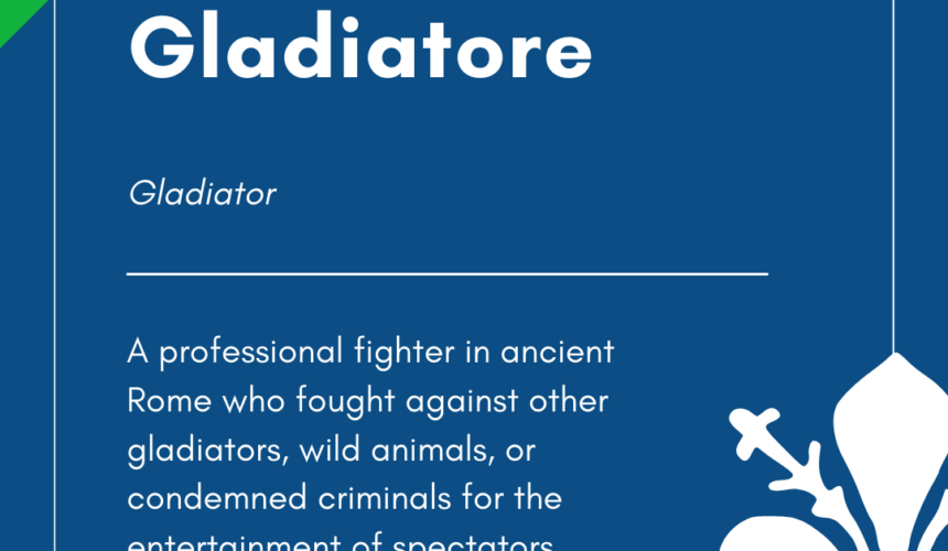 Italian Word of the Day! – Gladiatore